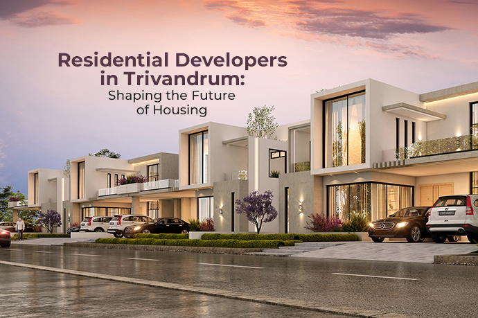 Residential Developers in Trivandrum